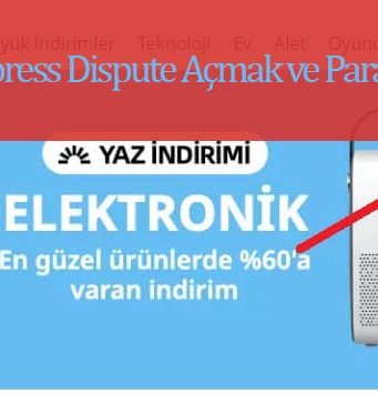 Aliexpress Dispute Açmak ve Para İade